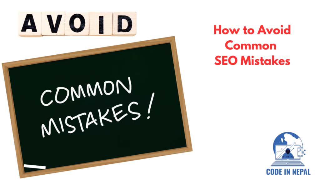 How to Avoid Common SEO Mistakes
