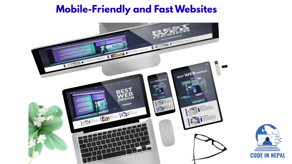 Mobile-Friendly and Fast Websites